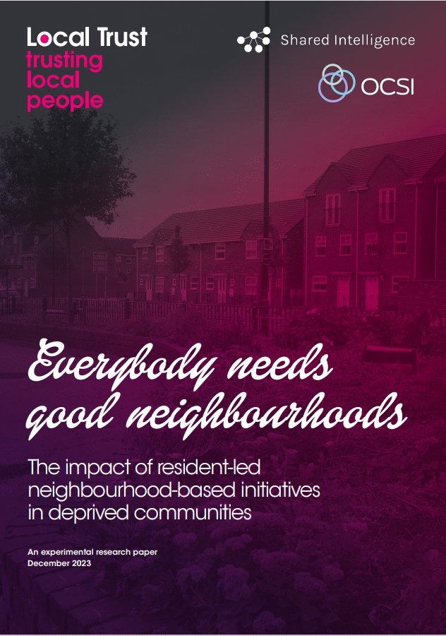 Report cover - Everybody needs good neighbourhoods